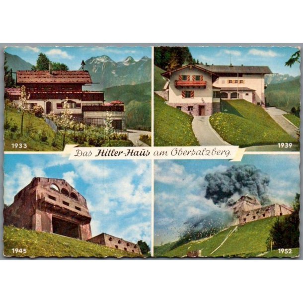 Das Hitler Haus am Obersaltzber - Tyskland - Postkort - Ubrugt