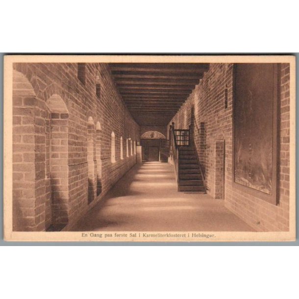 En Gang paa f�rste Sal i Karmeliterklosteret - Helsing�r - Postkort -  Ubrugt