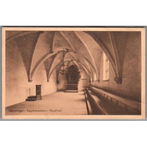Helsing�r - Kapitelsalen i Klosteret - Postkort - Brugt