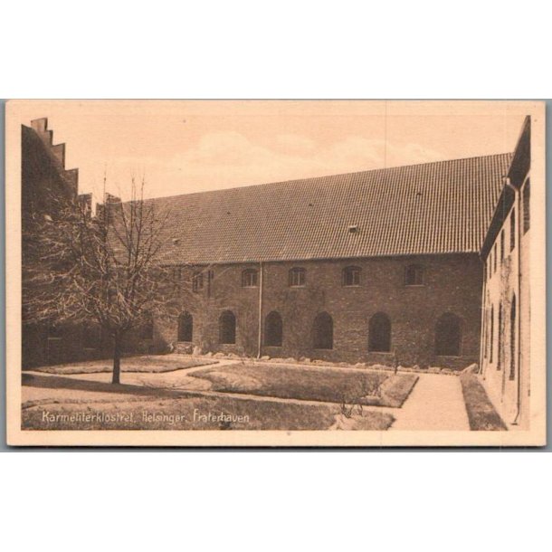 Karmeliterklosteret - Helsing�r - Fraterhaven - Postkort -  Ubrugt
