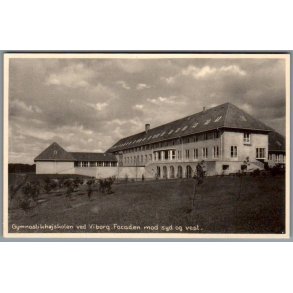 Gymnastikh�jskolen ved Viborg - Postkort - Ubrugt