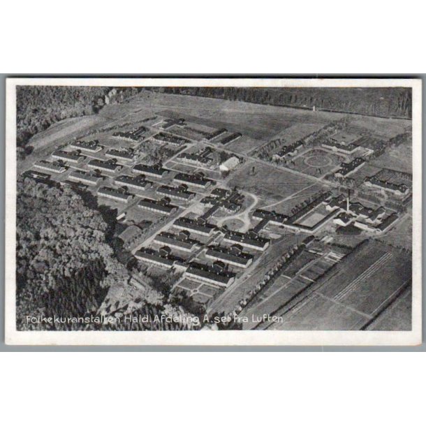 Folkekuranstalten - Hald  - Afdeling A set fra Luften - Postkort - Ubrugt