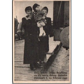 Postkort - Den sidste tyske flygtning forlader Danmark 15. februar 1949 - Ekstra Bladet - 