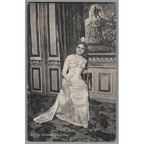 Sigrid Hindberg i "Trilby" - Skuespiller - Postkort - Ubrugt