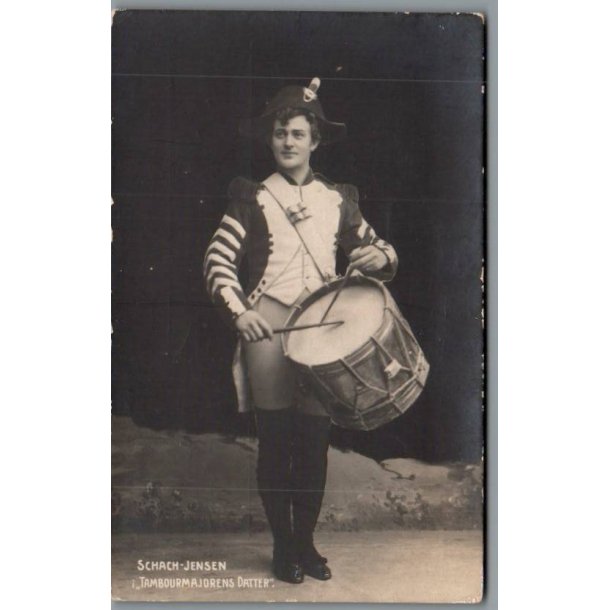 Schach-Jensen i "Tamburgmajordrens Datter" - Skuespiller - Postkort - Ubrugt
