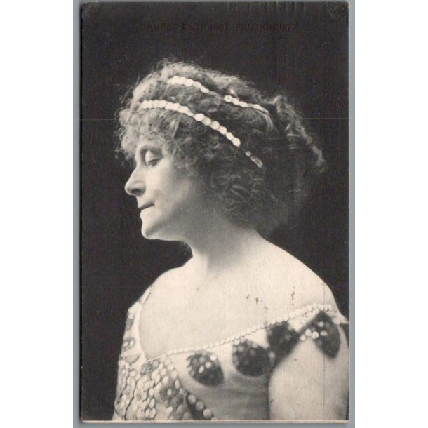 Skuespillerinden Fru Kreutz - Skuespiller - Postkort - Brugt