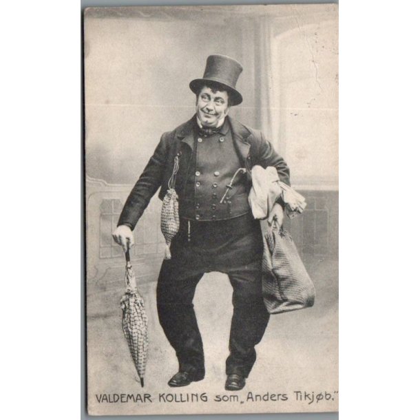 Valdemar Kolling i "Anders Tikb" - Skuespiller - Postkort - Brugt