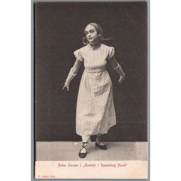 Anna Larsen i "Et Eventyr i Rosenborg Have"- Skuespiller - Postkort - Ubrugt