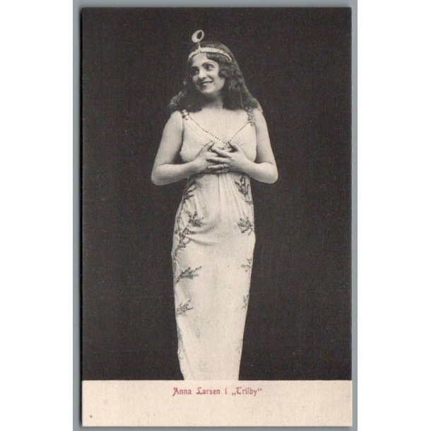 Anna Larsen i "Trilby"- Skuespiller - Postkort - Ubrugt