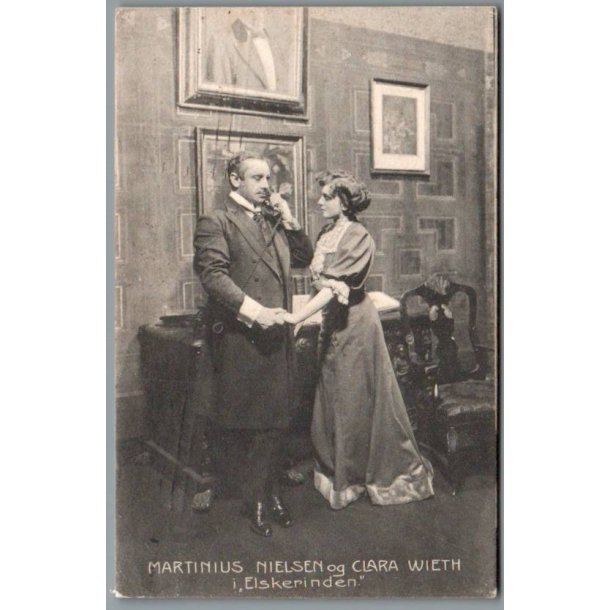 Martinius Nielsen og Clara Wieth i Elskerinden" - Skuespiller - Postkort - Brugt