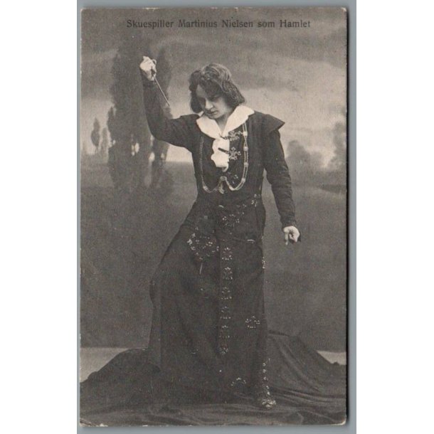Herr Martinius Nielsen som "Hamlet" - Skuespiller - Postkort - Brugt