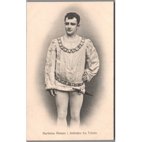 Martinius Nielsen i Jdinden fra Toledo - Skuespiller - Postkort - Ubrugt
