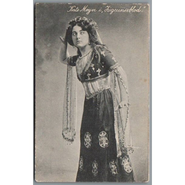 Kate Meyer i "Zigeunerblod" - Skuespiller - Postkort - Ubrugt