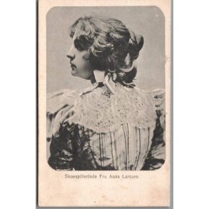 Skuespillerinde Fru Anna Larssen - Skuespiller - Postkort - Brugt