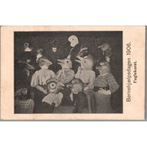 B�rnehj�lpsdagen 1906 - Fuglerkoret - Postkort - Ubrugt
