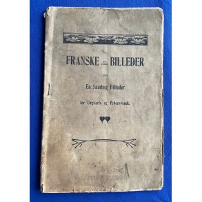 Franske Billeder - En samling Billeder for Ungkale og Pebersvende.