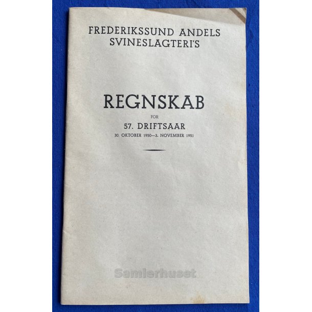 Frederikssund Andels Svineslagteri`s Regnskab 1950 - 1951