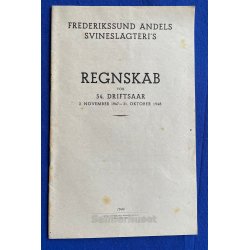 Frederikssund Andels Svineslagteri`s Regnskab 1947 - 1948