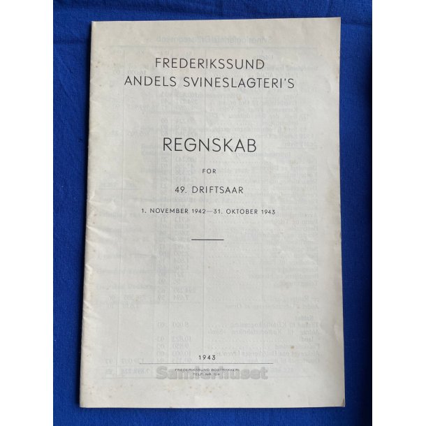 Frederikssund Andels Svineslagteri`s Regnskab 1942 - 1943