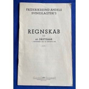 Frederikssund Andels Svineslagteri`s Regnskab 1953 - 1954