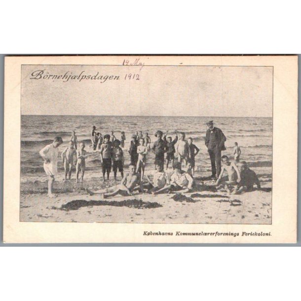 B�rnehj�lpsdagen 1912 - K�benhavns Kommunel�rerforenings Feriekoloni - Postkort - Ubrugt