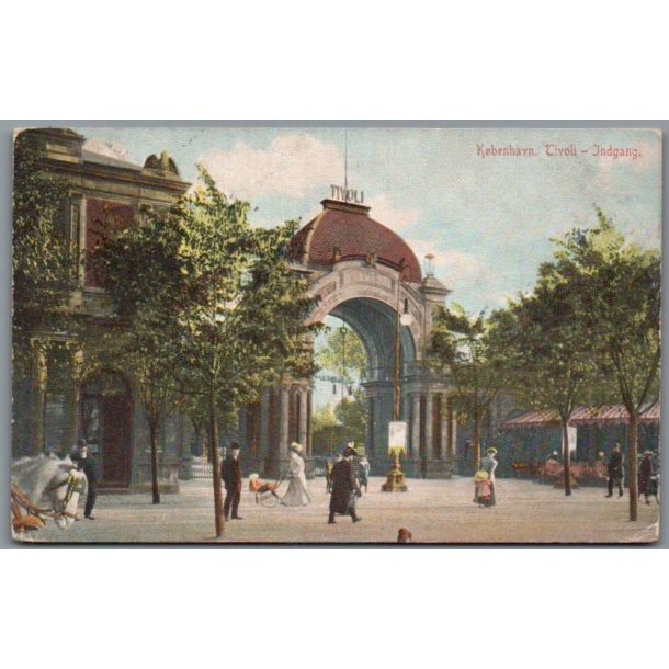 K�benhavn - Tivolis Indgang - Postkort - Brugt