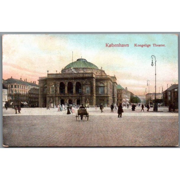 K�benhavn - Kongelige Teater - Postkort - Ubrugt
