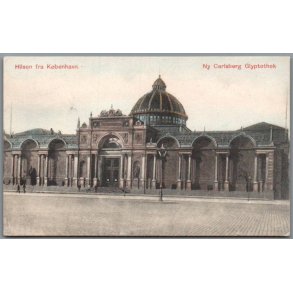 Hilsen fra K�benhavn - Ny Carlsberg Glyptotek. - Postkort - Brugt