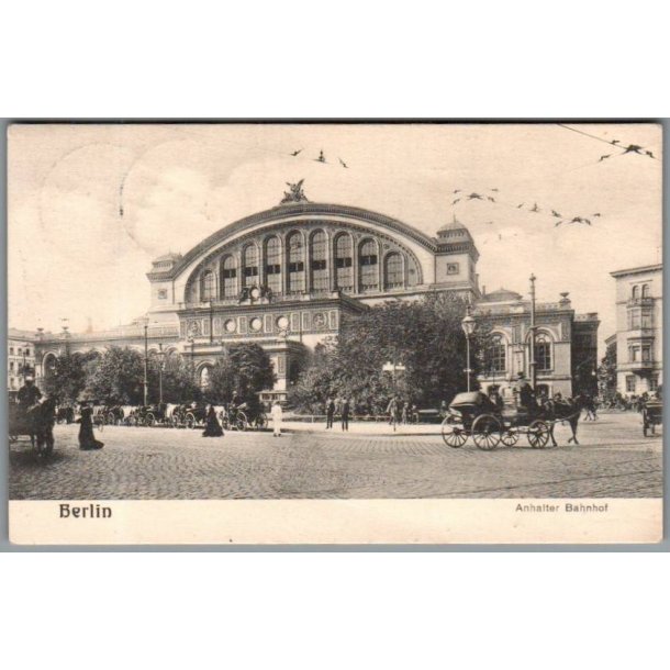 Berlin - Anhalter Banhof - Tyskland - Brugt