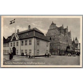 Aalborg - Raadhuset og Jens Bangs Stenhus - Postkort - Ubrugt - Har v�ret kl�bet op !