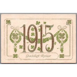 Gl�deligt Nytaar - 1915 - Postkort - Ubrugt