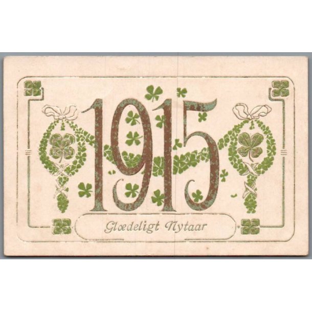 Gl�deligt Nytaar - 1915 - Postkort - Ubrugt
