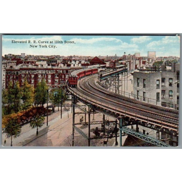 Elevated R.R. Curve at 110 Street  - New York - Tog - U.SA. - Ubrugt