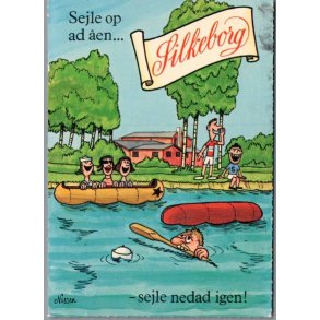 Nissen - Sejle op ad �en - Silkeborg - Postkort - Brugt