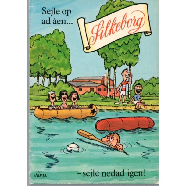 Nissen - Sejle op ad �en - Silkeborg - Postkort - Ubrugt