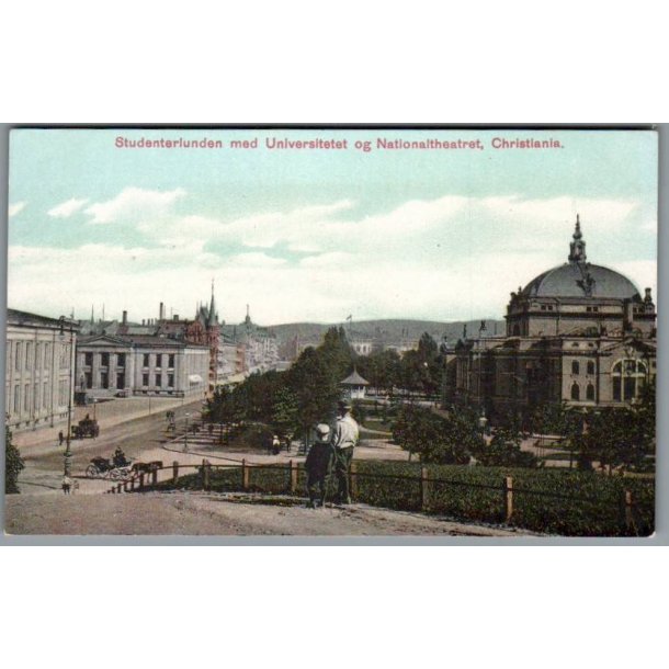 Studenterlunden med Universitetet og Nationalmuseet - Christiania - Norge - Ubrugt