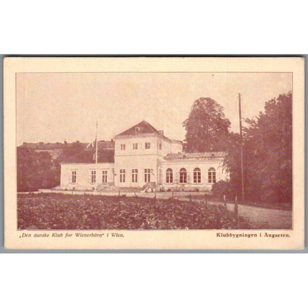 Den danske Klub for Wienerbrn i Wien - Klubbygningen i Augarten - Ubrugt