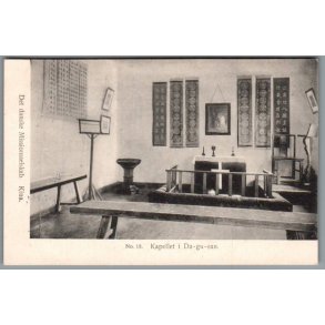 Det danske Missionsselskab  - Kina - Kapellet i Da-Gu-san  - Missioner  - Brugt