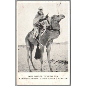 Den frste Tuareg som Sahara Ekspeditionen mdte i Hoggar - Missioner  - Brugt