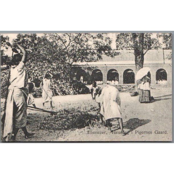 Ebenzer - Hverdag i Pigernes Gaard - Indien - Missioner  - Ubrugt