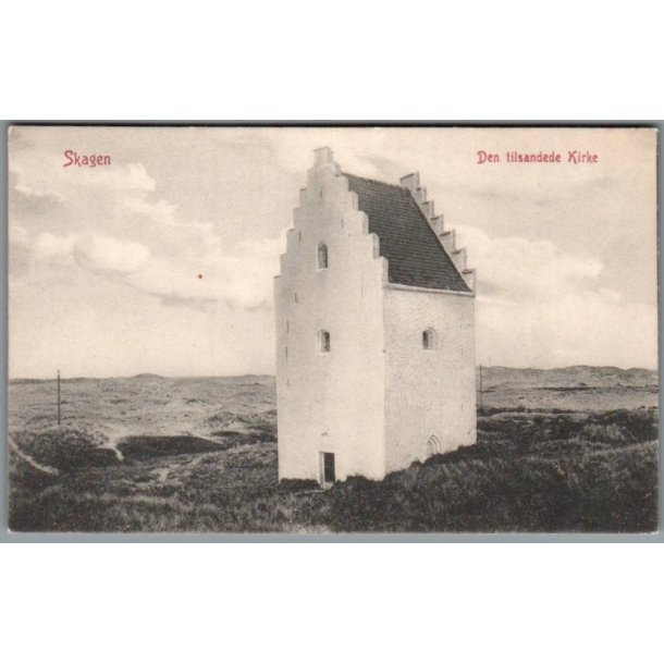 Skagen - Den tilsandede Kirke - Postkort - Ubrugt