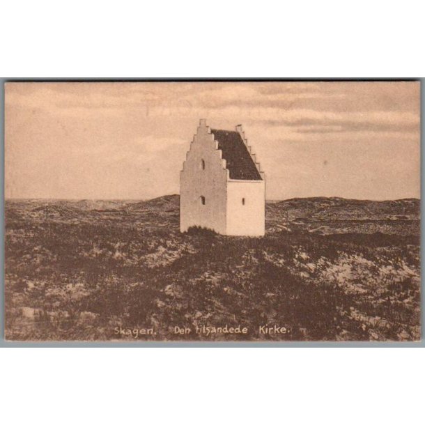 Skagen - Den tilsandede Kirke - Postkort - Ubrugt