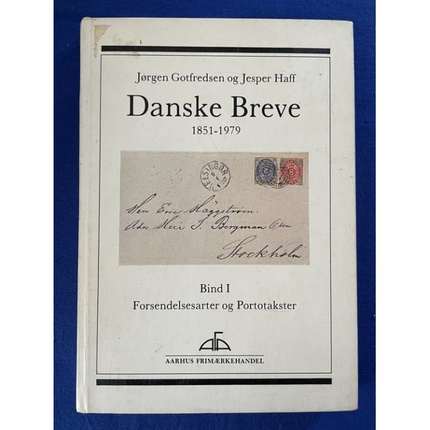 Danske Breve - 1851 - 1979 - Bind I - Afa 1979