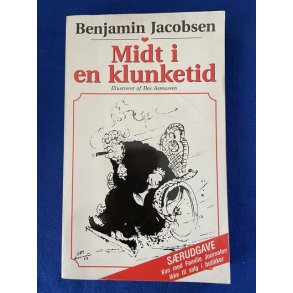 Midt i en klunketid - Benjamin Jacobsen - Familie Journalen 1998