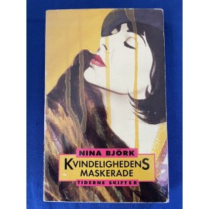 Kvindelighedens Maskerade - Nina Bj�rk - Tiderne Skifter 1996