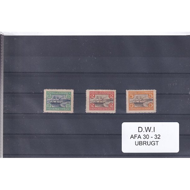 Dansk Vestindien Samling - AFA 30 - 32 - Ubrugt