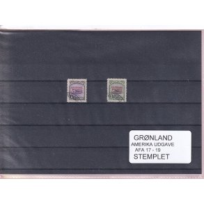 Grnland - Amerika Udgave AFA  17 - 18 - 19 - Stemplet