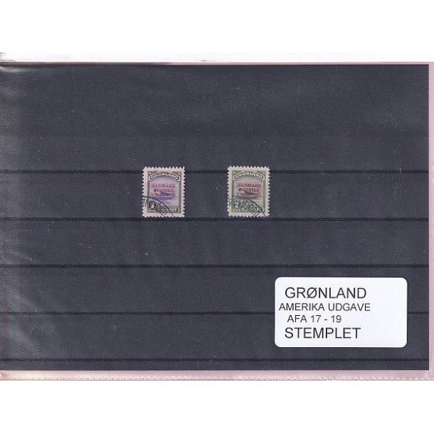 Grnland - Amerika Udgave AFA  17 - 19 - Stemplet