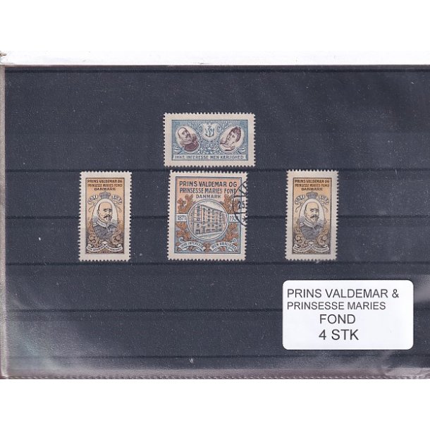 Prins Valdemar &amp; Prinsesse Maries Fond - 4 Stk. - Stemplet/Ustemplet