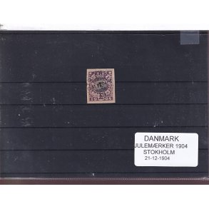 Danmark -  Julemrket 1904 - Stemplet Stokholm 21 - 12 - 1904